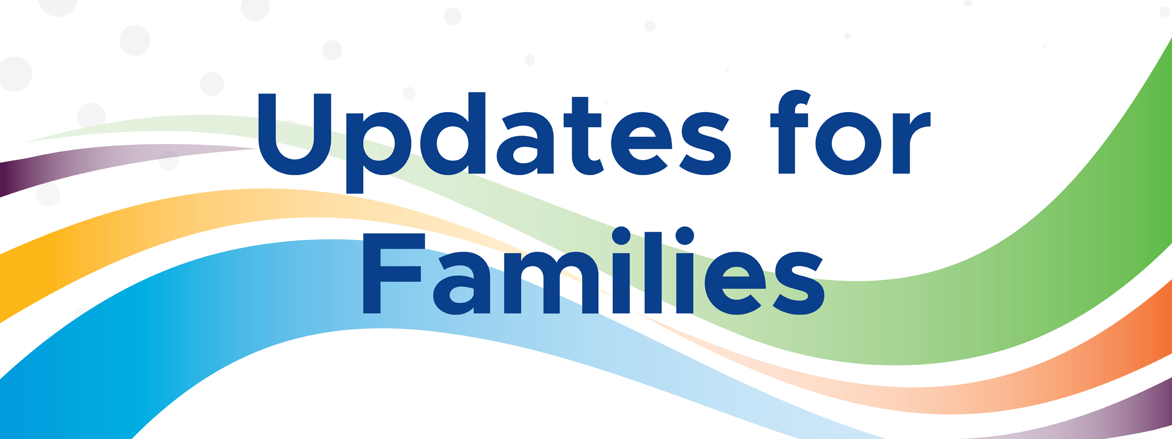Updates for Families: September 15, 2023